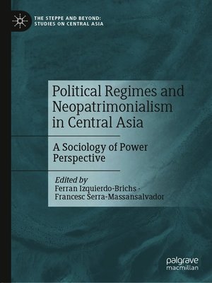 cover image of Political Regimes and Neopatrimonialism in Central Asia